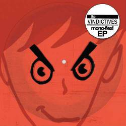 The Vindictives : Mono-Flexi EP